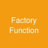 Factory Function