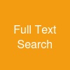 Full Text Search