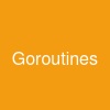 Goroutines