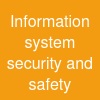 Information system security and safety