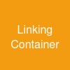 Linking Container