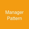 Manager Pattern