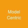 Model Centric