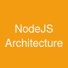 NodeJS Architecture