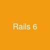 Rails 6