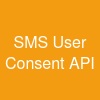 SMS User Consent API