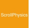ScrollPhysics