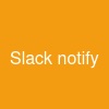 Slack notify
