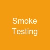 Smoke Testing