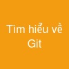 Tìm hiểu về Git