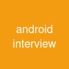 android interview