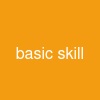 basic skill