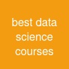best data science courses