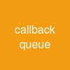 callback queue