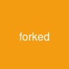 forked