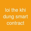 loi the khi dung smart contract