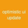 optimistic ui update