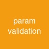param validation