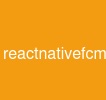 react-native-fcm