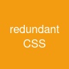 redundant CSS