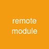 remote module