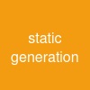 static generation
