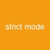 strict mode
