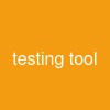 testing tool