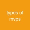 types of mvps