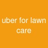 uber for lawn care