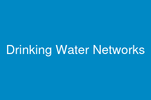 Drinking Water Networks