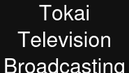 Tokai Television Broadcasting
