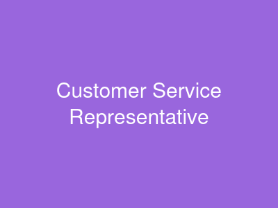 Customer Service Representative