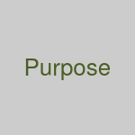 Our Purpose