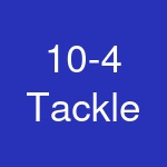 10-4 Tackle