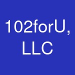 102forU, LLC