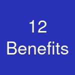 12 Benefits