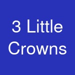 3 Little Crowns