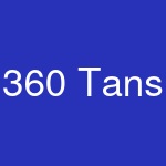 360 Tans