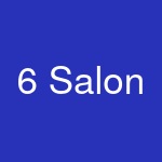 6 Salon