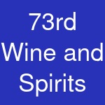 73rd Wine and Spirits