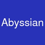 Abyssian