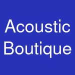 Acoustic Boutique