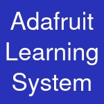 Adafruit Learning System