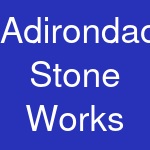 Adirondack Stone Works