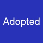 Adopted