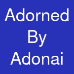 Adorned By Adonai