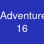 Adventure 16