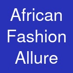 African Fashion Allure