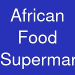 African Food Supermarket